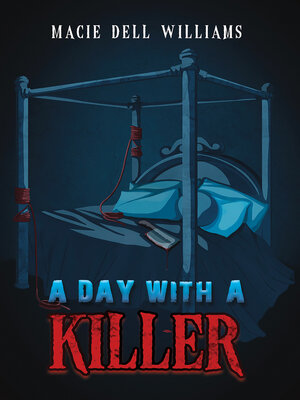 cover image of A Day with a Killer